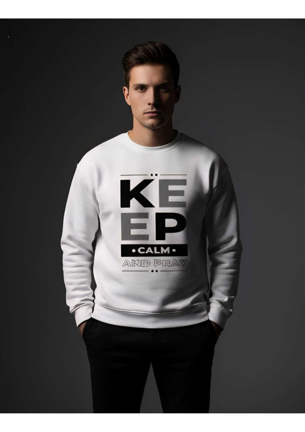 Men's White 'Keep Calm And Pray' Graphic Sweatshirt – Crew Neck | Casual Streetwear